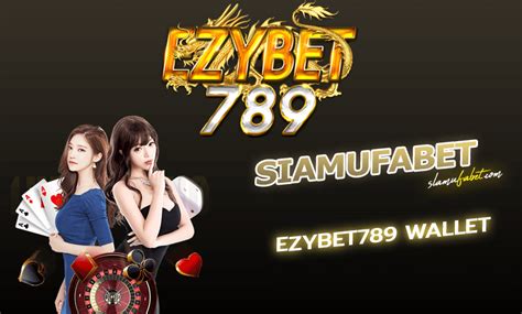 ezybet 88 wallet|EZYBET789.